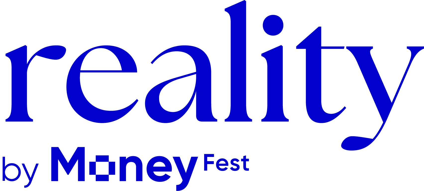 Reality by MoneyFest